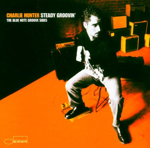 Charlie Hunter - Steady Groovin - CD - Ambalajında