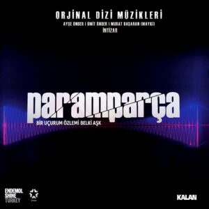 Orjinal Dizi Müzikleri  - Paramparça - CD