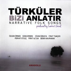 Cankat Günel - Türküler Bizi Anlatır - CD