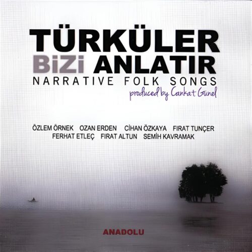 Cankat Günel - Türküler Bizi Anlatır - CD