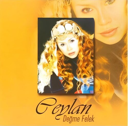 Ceylan - Değme Felek - CD