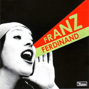 Franz Ferdinand - You Could Have It So Much Better - CD - Ambalajında