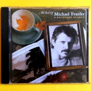 Michael Franks - The Best Of - A Backward Glance - CD