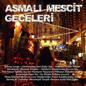 Asmalı Mescit Geceleri - CD
