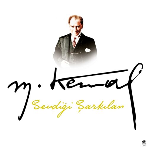 Atatürk'ün Sevdiği Şarkılar - Plak