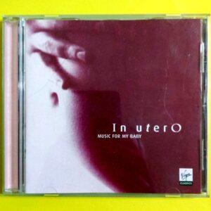In Utero - Music For My Baby
