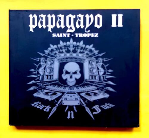 Papagayo II - Saint-Tropez - Rock N Fuck - 2 CD