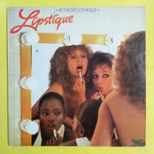 Lipstique - At The Discotheque