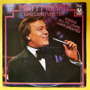 Matt Monro – Who Can I Turn To