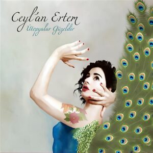 Ceylan Ertem - Ütopyalar Güzeldir