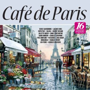 Cafe  de Paris - 16 Chansons Originales