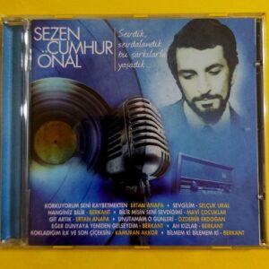 Sezen Cumhur Önal - Sevdik Sevdalandık, Bu Şarkılarla Yaşadık - CD