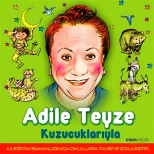 Adile Naşit - Adile Teyze Kuzucuklarıyla - CD
