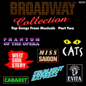 Broadway Collection - The Songs From Musicals - Part Two