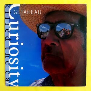 Curiosity Killed The Cat - Getahead