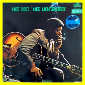 Wes Montgomery - Wes' Best