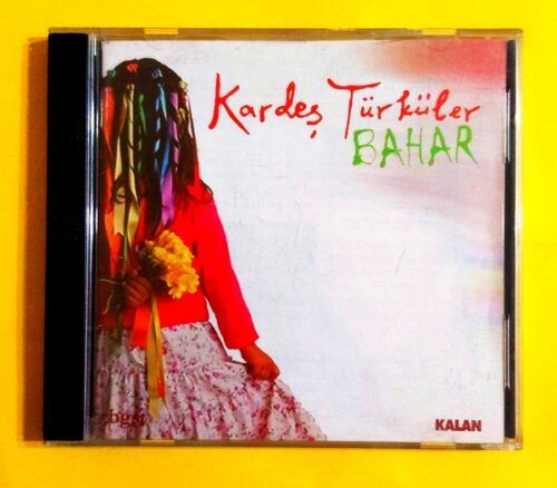Kardeş Türküler - Bahar