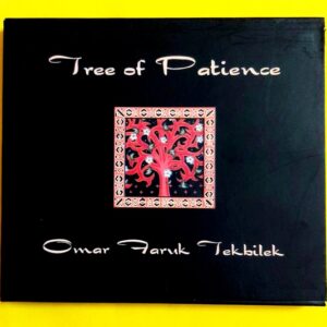Omar Faruk Tekbilek – Tree Of Patience