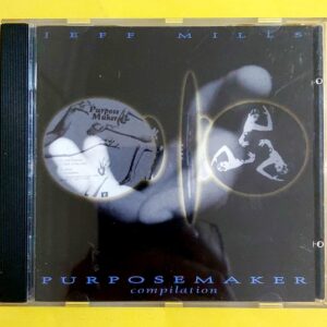 Jeff Mills – PurposeMaker Compilation