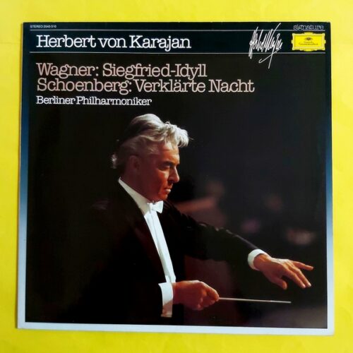 Wagner - Herbert von Karajan - Siegfried-Idyll Schoenberg