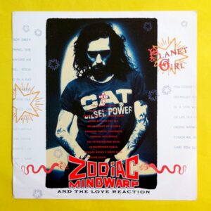 Zodiac Mindwarp And The Love Reaction - Planet Girl