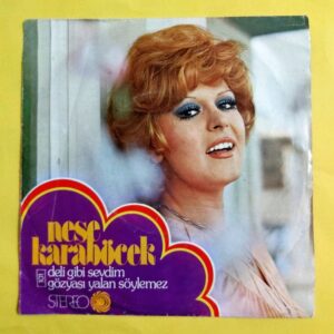 Neşe Karaböcek – Deli Gibi Sevdim