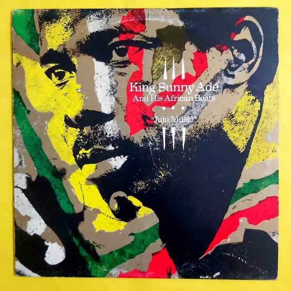 King Sunny Ade And His African Beats - Juju Music