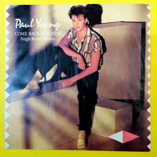 Paul Young - Come Back and Stay - Single Remix Version