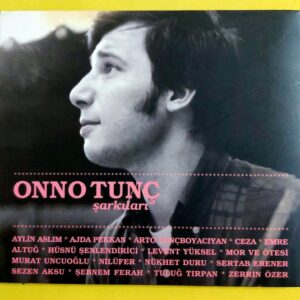 Onno Tunç Şarkıları