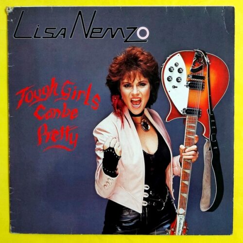 Lisa Nemzo – Tough Girls Can Be Pretty - Plak