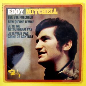 Eddy Mitchell - Bye Bye Precheur