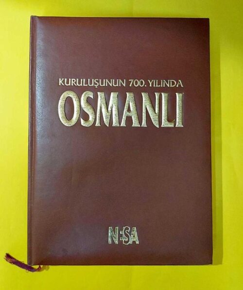 Kuruluşunun 700.Yılında Osmanlı