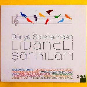 Dünya Solistlerinden Livaneli Şarkıları - 2 CD
