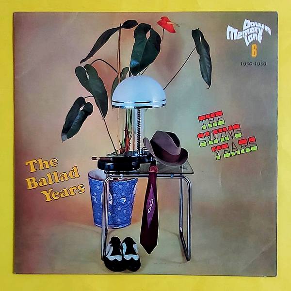 The Ballad Years - The Swing Years (1930-1939)