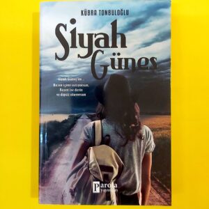 Kübra Tonbuloğlu - Siyah Güneş - Yeni