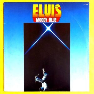 Elvis Presley – Moody Blue