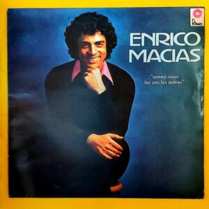 Enrico Macias – Aimez-Vous Les Uns Les Autres