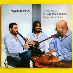 Taksim Trio – Taksim Trio