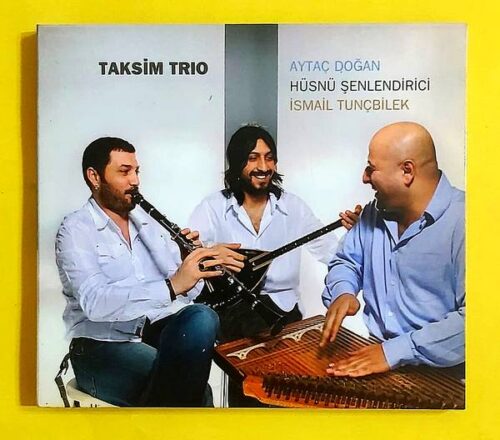 Taksim Trio – Taksim Trio