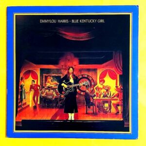 Emmylou Harris - Blue Kentucky Girl