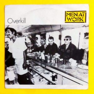 Men At Work - Overkill