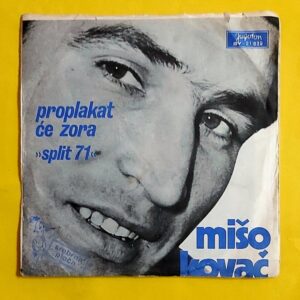Miso Kovac – Proplakat Ce Zora - Split 71