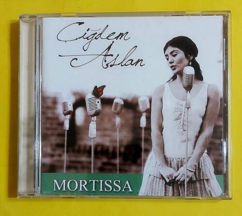 Çiğdem Aslan – Mortissa