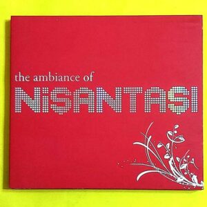 The Ambiance of - Nişantaşı