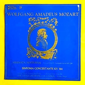 Wolfgang Amadeus Mozart - Serenata Notturna - Sinfonia Concertante 364