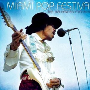 The Jimi Hendrix Experience - Miami Pop Festival - CD