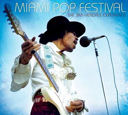 The Jimi Hendrix Experience - Miami Pop Festival - CD