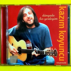Kazım Koyuncu – Dünyada Bir Yerdeyim