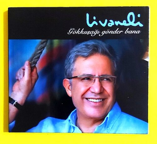 Livaneli – Gökkuşağı Gönder Bana