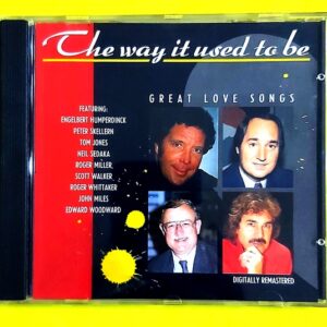 The Way It Used To Be - Great Love Songs